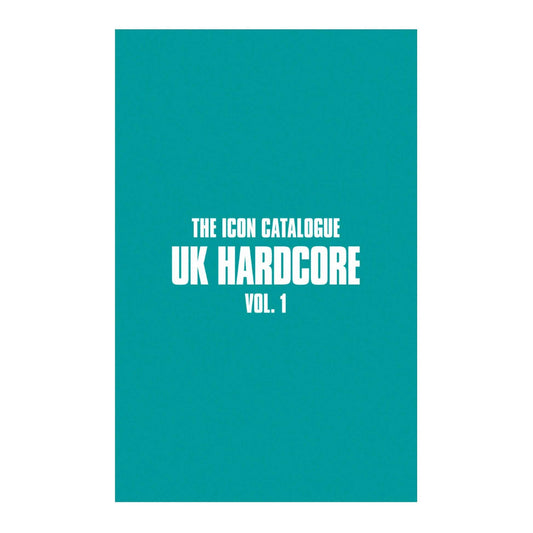 The Icon Catalogue UK Hardcore Vol. 1-Books-Second Floor Stuff-Second Floor Stuff