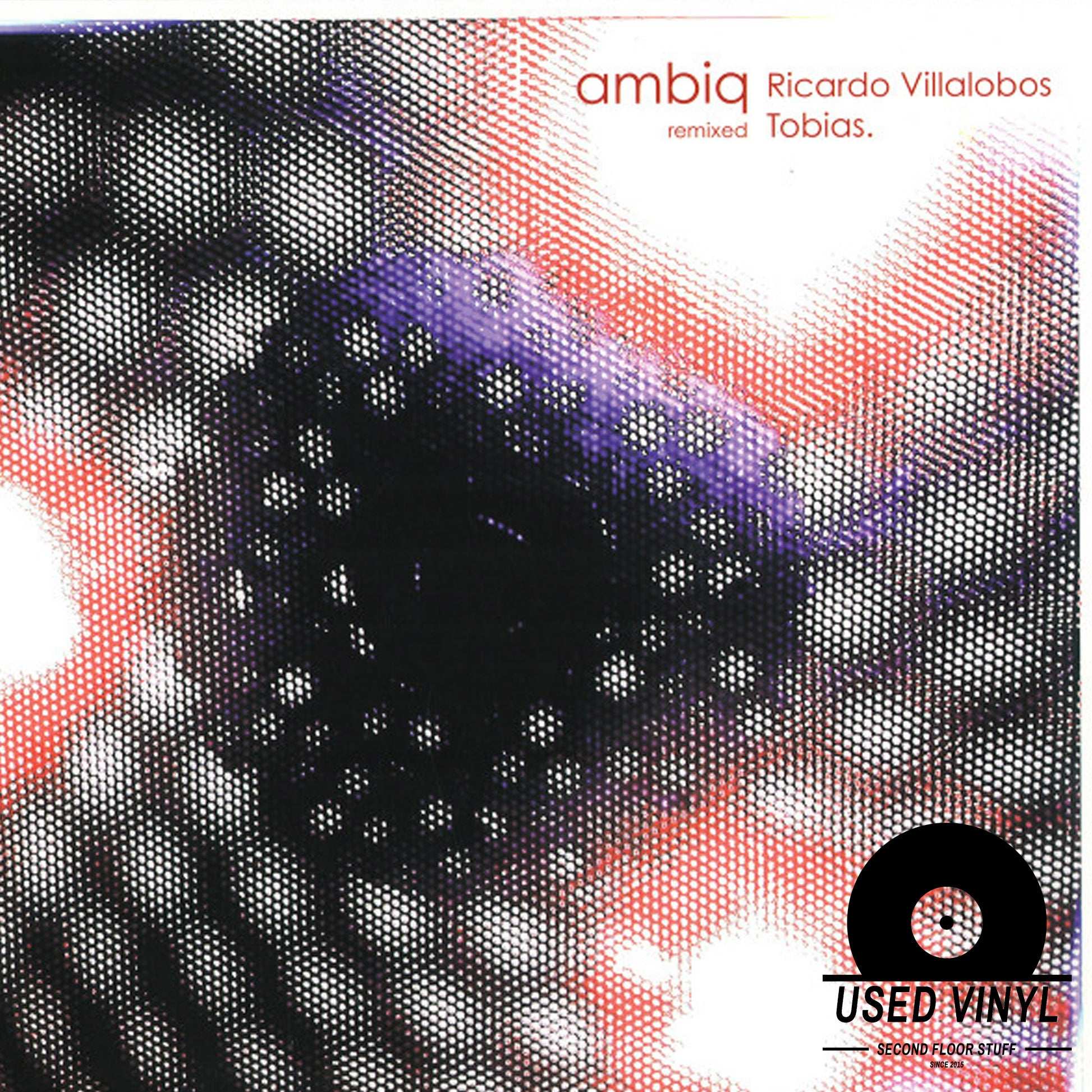 Ambiq ‎– Ambiq Remixed: Ricardo Villalobos - Tobias [AMEL EP706]
