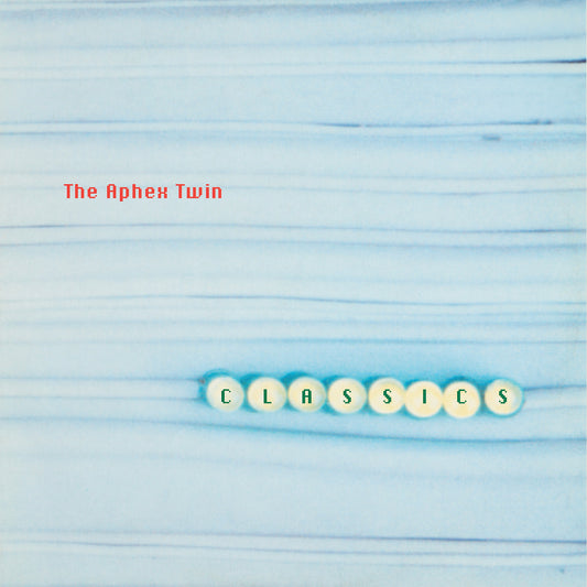 Aphex Twin - Classics [RS95035]