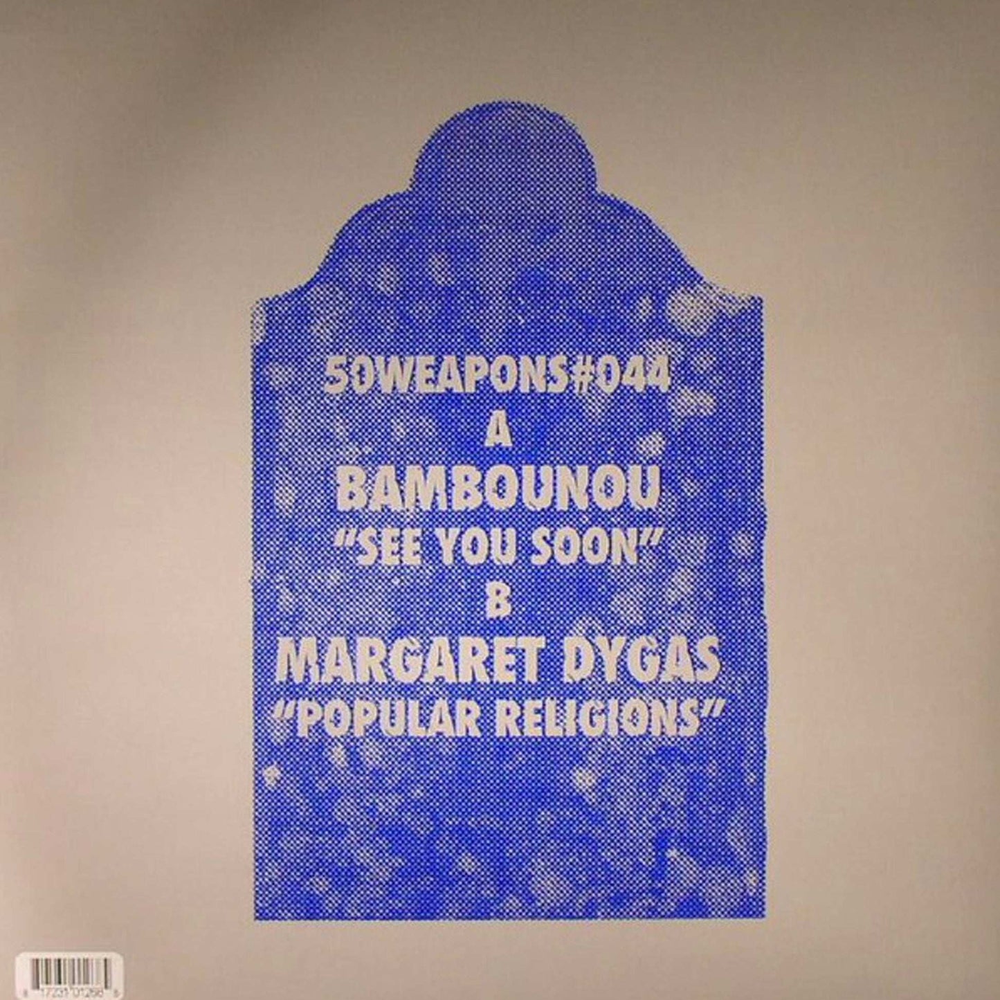 Bambounou / Margaret Dygas ‎– See You Soon / Popular Religions [50WEAPONS044]
