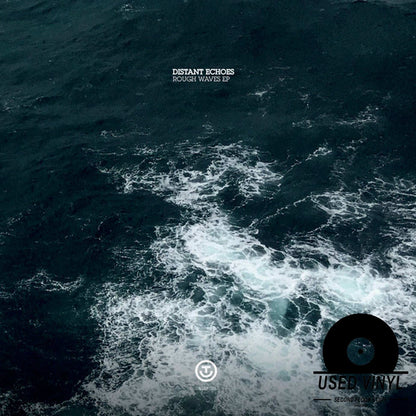 Distant Echoes ‎– Rough Waves [OUTER 024]