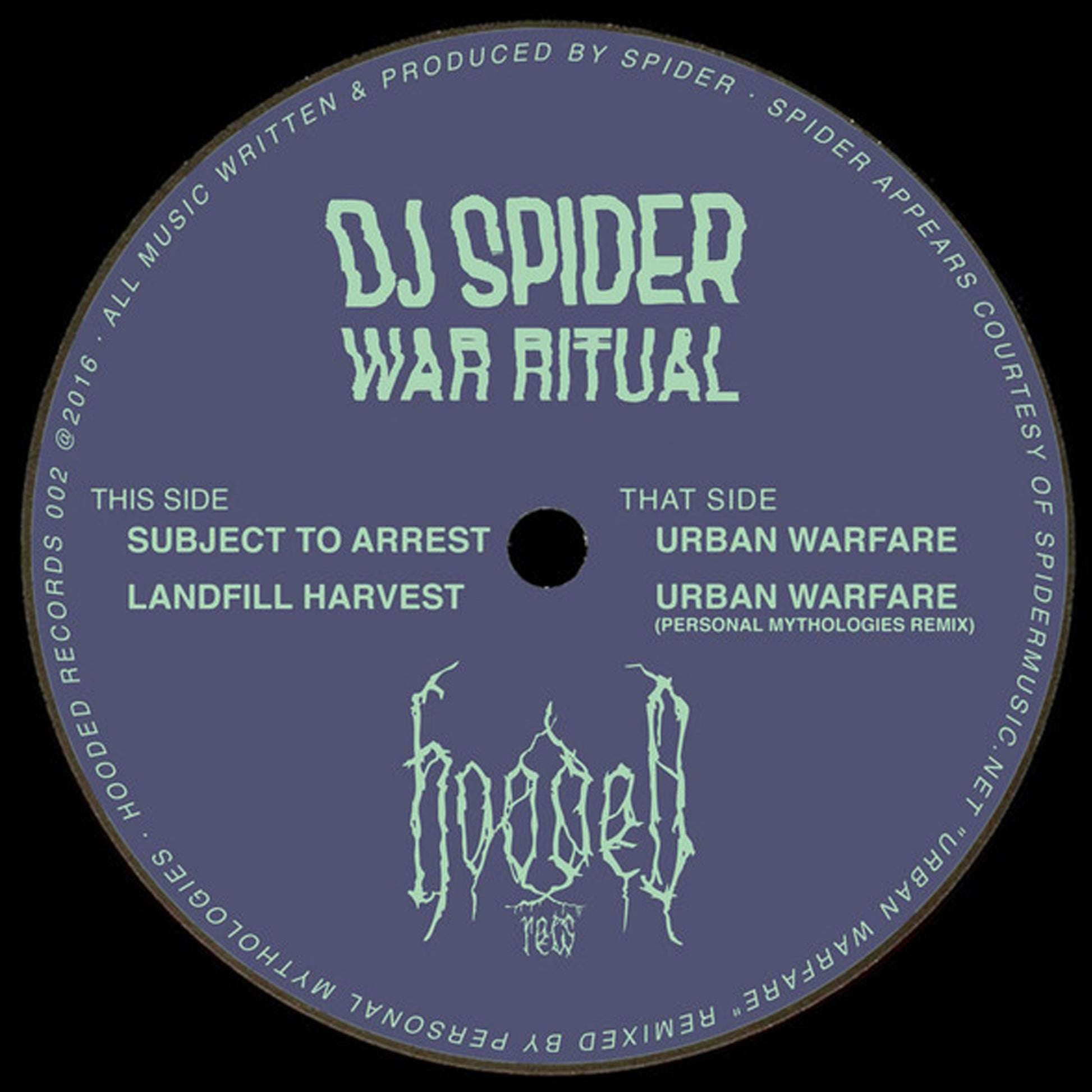 DJ Spider ‎– War Ritual [HOODED002]
