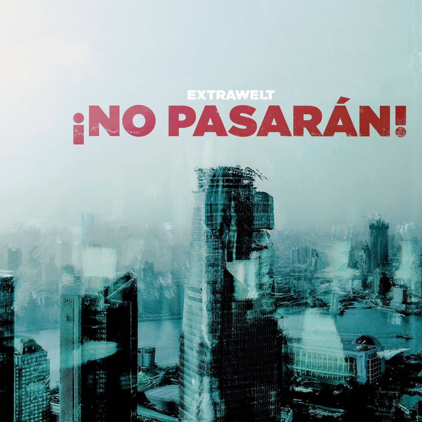 Extrawelt - ¡NO PASARAN! [COR12182] - Second Floor Stuff