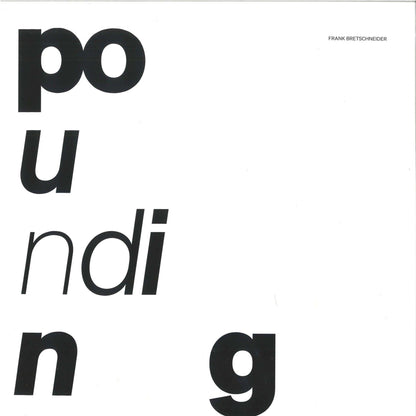 Frank Bretschneider - Pounding LP [R-M214-2] - Second Floor Stuff