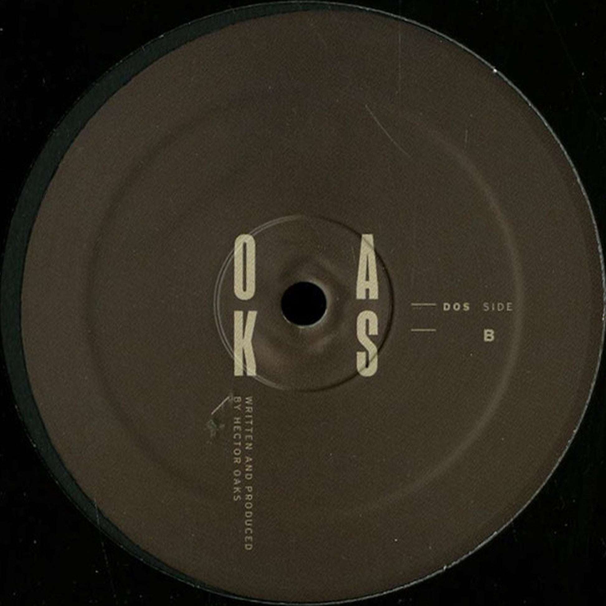 Héctor Oaks ‎– Dos [OAKS02] (Limited Edition, Clear)