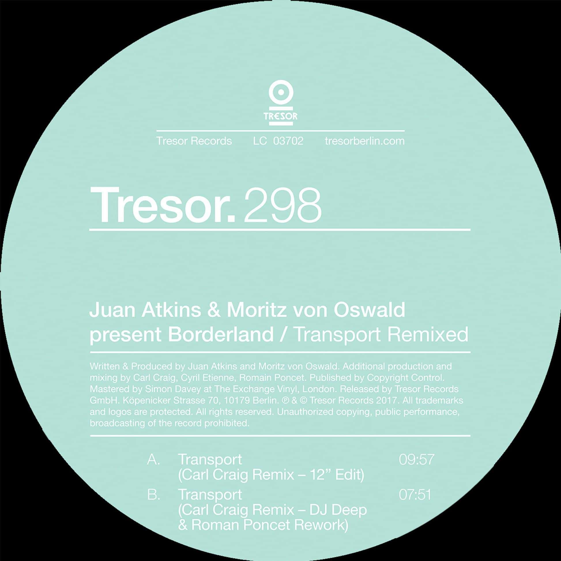 Juan Atkins & Moritz Von Oswald - Transport Remixed [TRESOR298] - Second Floor Stuff