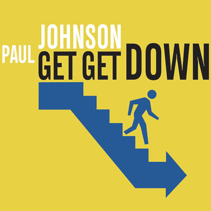 Paul Johnson - Get Get Down [GR-12116B] (Blue Vinyl)
