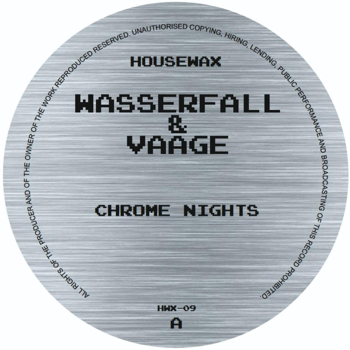 Wasserfall & Vaage - Chrome Nights [HWX-09]